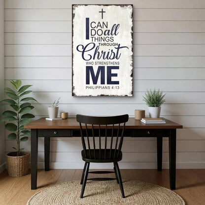 Philippiens 4:13 - Je peux tout faire par Christ, Signe de foi II