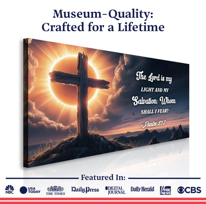 Psalm 27:1 - The Lord Is My Light and My Salvation Faith Sign