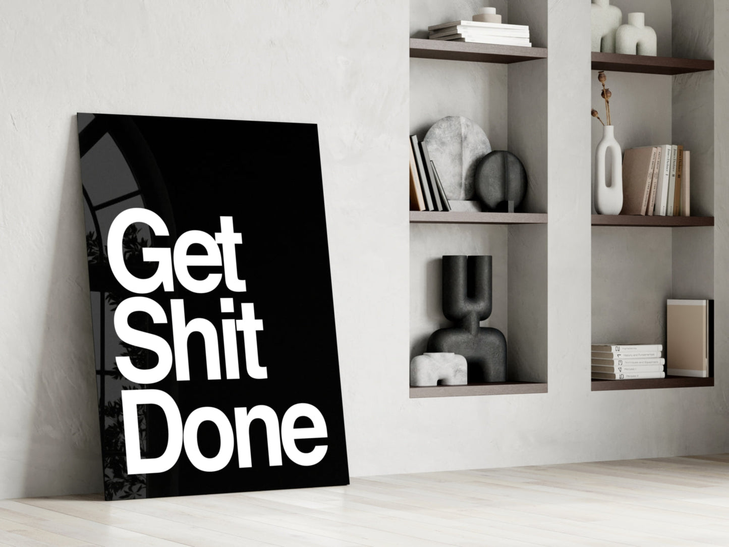 Arte de pared de vidrio negro audaz "Get Shit Done"
