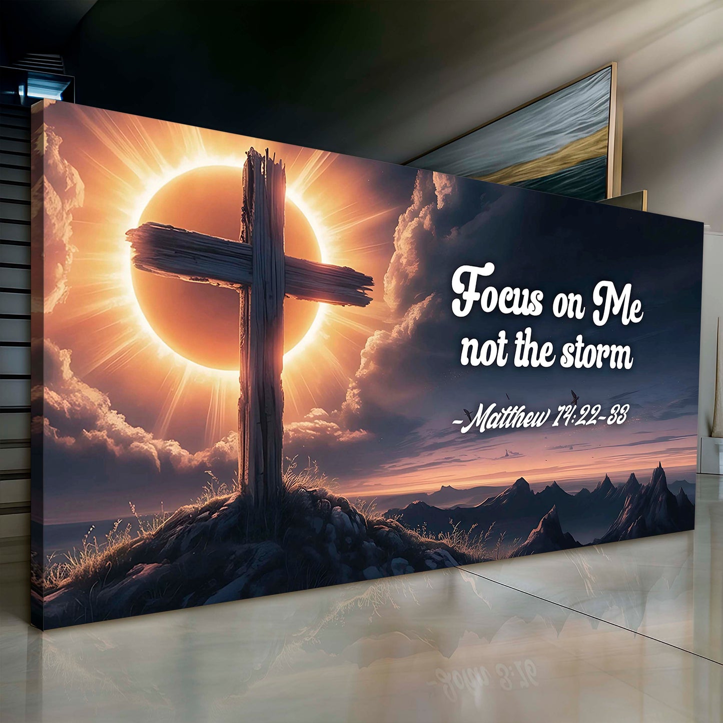 Matthew 14:22-33 - Focus On Me Not The Storm Faith Sign