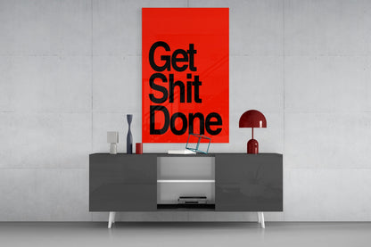 Arte de pared de vidrio rojo audaz "Get Shit Done"